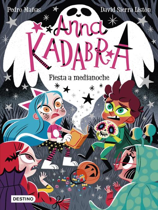 Title details for Anna Kadabra 4. Fiesta a medianoche by Pedro Mañas - Wait list